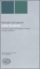 Altro_Occidente_(l`)_-Carmagnani_Marcello